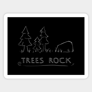 Trees Rock Magnet